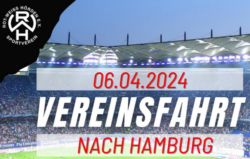 Rot-Weiße Vereinsfahrt zum HSV!